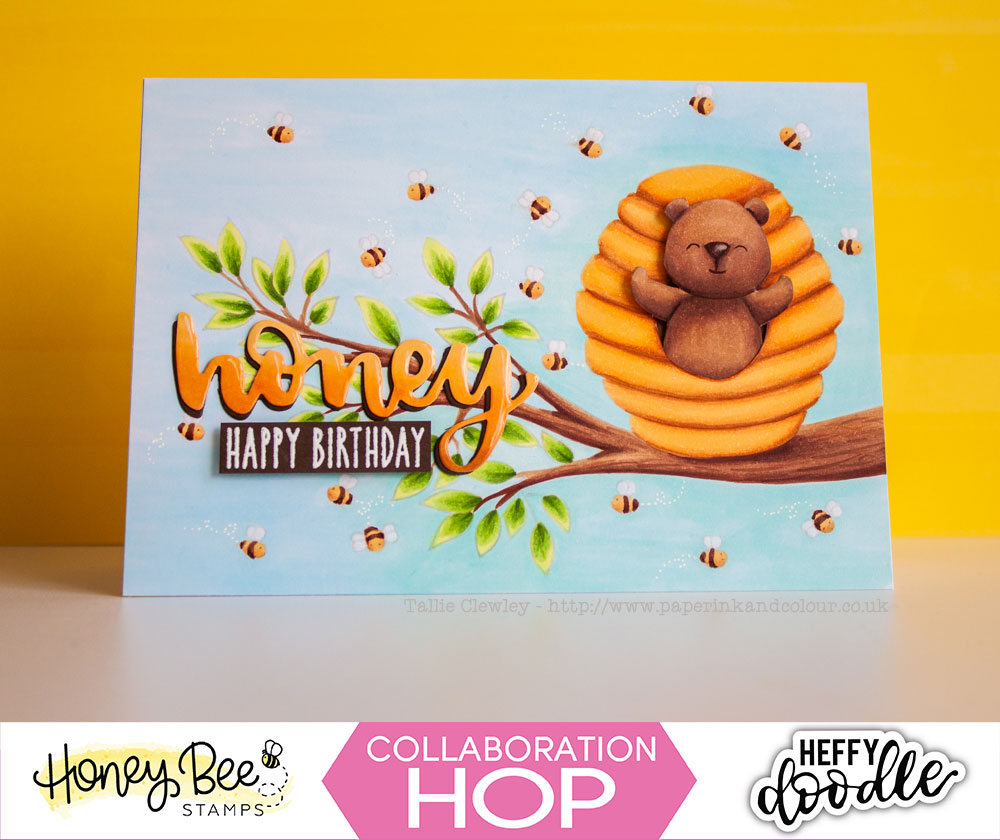 Happy Birthday Honey Card (HeffyDoodle and Honey Bee Stamps Collaboration)